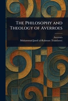 Averroes and the Paradigm Shift in Philosophical Theology